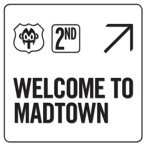 Welcome To Madtown