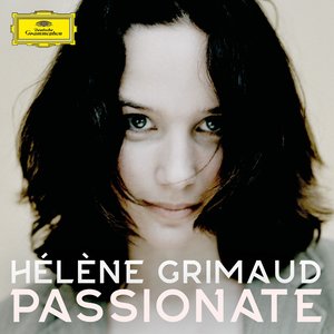 Hélène Grimaud - Passionate