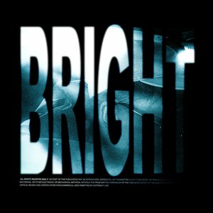 Bright - Single