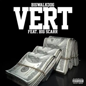 Vert (feat. Big Scarr)