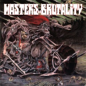 Image for 'Masters of Brutality'