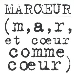 (m,a,r, et coeur comme coeur)