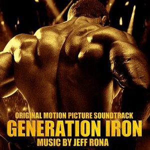 Generation Iron (Original Motion Picture Soundtrack)