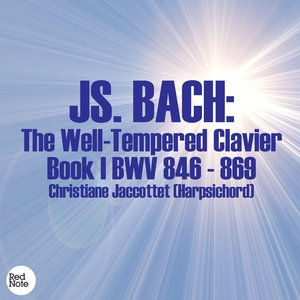 Bach: The Well-Tempered Clavier Book I BWV 846 - 869