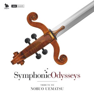 Symphonic Odysseys ~ Tribute to Nobuo Uematsu
