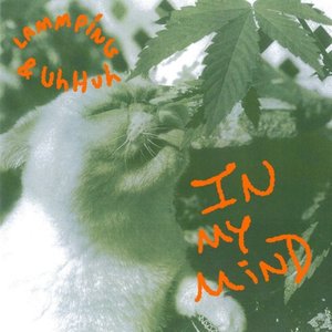 In My Mind [Explicit]