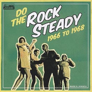 Do The Steady Rock 1966 To 1968