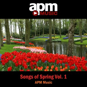 Songs of Spring Vol. 1