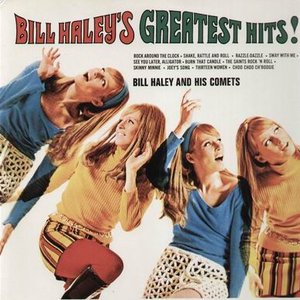 Bill Haley's Greatest Hits!