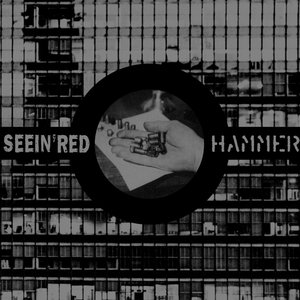 Seein' Red / Hammer