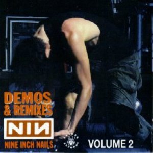 Demos & Remixes, Volume 2