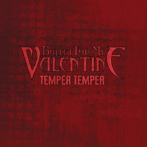 Temper Temper - Single