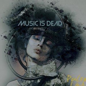 Music Is Dead