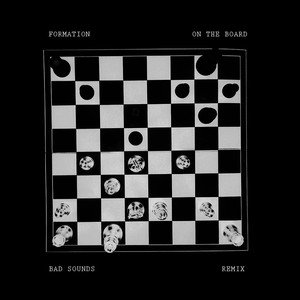 On The Board (Bad Sounds Remix)