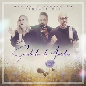 Saudades do Jardim