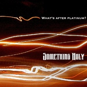 Image for 'What's After Platinum?'