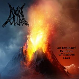 An Explosive Eruption of Viscious Lava