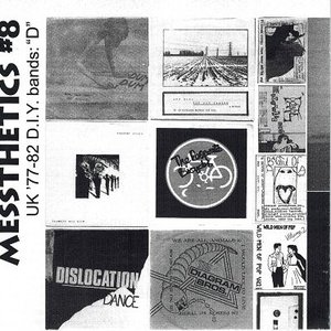 Messthetics # 8: UK ’77–82 D.I.Y. Bands: “D”