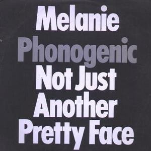 Phonogenic Not Just Another Pretty Face (Digitally Remastered)
