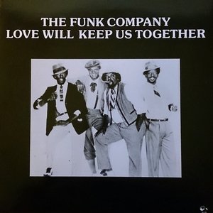 Love Will Keep Us Together
