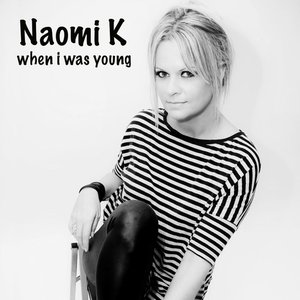 When I Was Young
