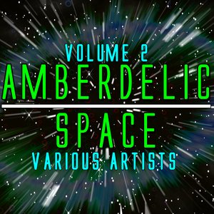 Amberdelic Space Volume 2