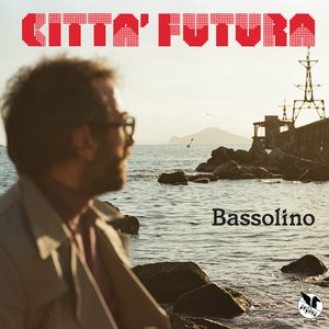 Città Futura - EP