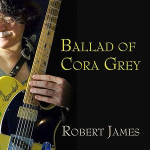 Ballad of Cora Grey