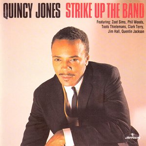Strike Up The Band