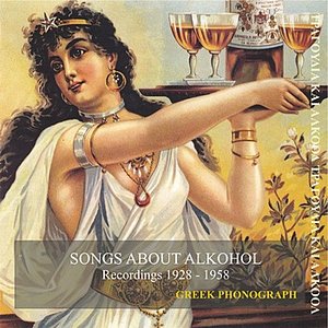 Bild für 'Songs about alkohol Recordings 1928-1958'