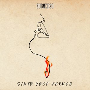 Sinto Você Ferver