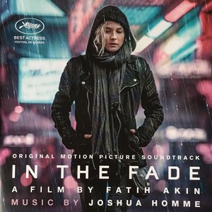 In the Fade (Original Motion Picture Soundtrack)