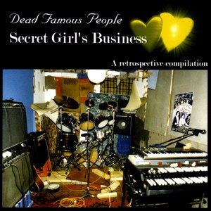 Secret Girl's Business: A Retrospective Compilation