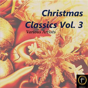 Christmas Classics, Vol. 3