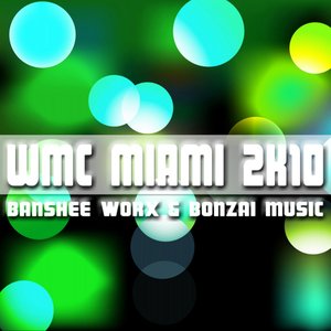 WMC Miami 2K10 Banshee Worx & Bonzai Music