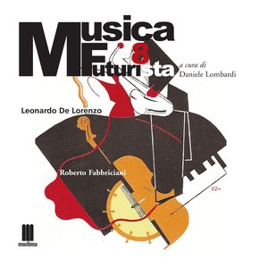 Musica futurista, Vol. 8 (Futurflauto)