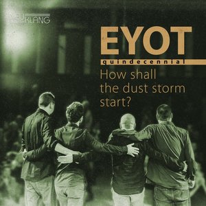 How Shall the Dust Storm Start?