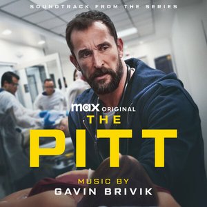 The Pitt: Season 1 (Soundtrack from the Max Original Series)