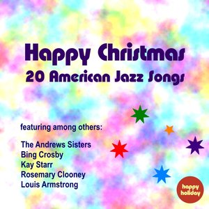 Happy Christmas (20 American Jazz Songs)