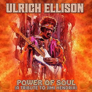 Power Of Soul (A Tribute To Jimi Hendrix)