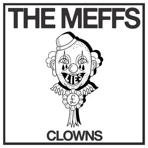 Clowns [Explicit]