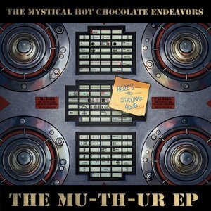 THE MU-TH-UR EP