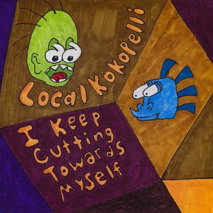 I Keep Cutting Towards Myself