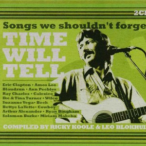 Time Will Tell - Songs We Shouldn't Forget