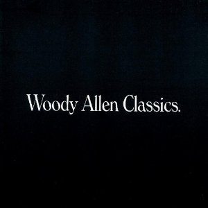 Woody Allen Classics