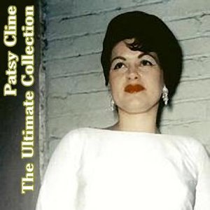 The Ultimate Collection: Patsy Cline
