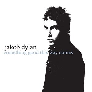 Something Good This Way Comes - Single