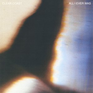 All I Ever Was - Single