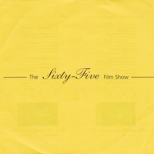 The Sixty-Five Film Show