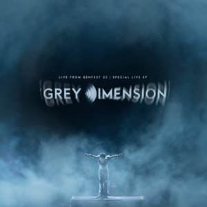 GREY Dimension - live from GENfest 23